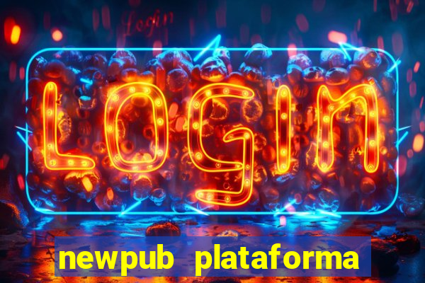 newpub plataforma de jogos